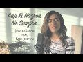 Jonita Gandhi Aap Ki Nazron Ne Samjha Cover Ft Keba Jeremiah