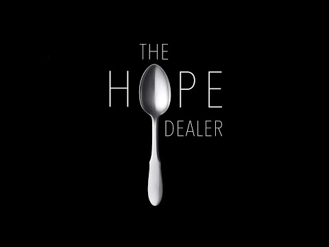The Hope Dealer - A Recovery Story