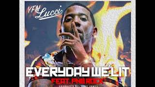 YFN Lucci - Everyday We Lit ft. PnB Rock [MP3 Free Download]