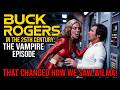Buck Rogers In The 25th Century The Vampiress Episode Recap RE UPLOAD