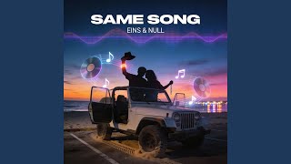 SAME SONG