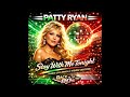 Patty Ryan Stay With Me Tonight 2026 Remix By Steven Van Dom