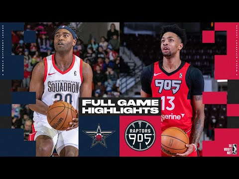 Raptors 905 vs. Birmingham Squadron - Game Highlights