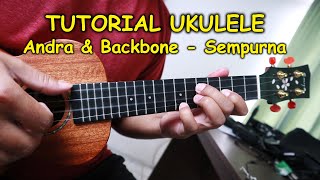 Download lagu Tutorial Ukulele : SEMPURNA (Andra and The Backbone) mp3 Download lagu Tutorial Ukulele : SEMPURNA (Andra and The Backbone) mp3