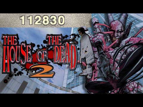 The House of the Dead 2 (Arcade) - No Continues - 112,830