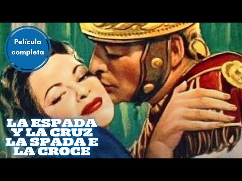 La Espada y la Cruz La Spada e la Croce | Drama | Película Completa en Español