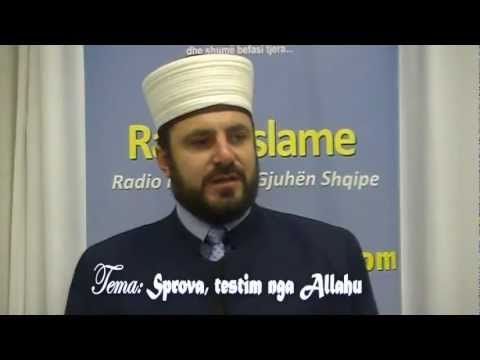 Sprova, Testim nga Allahu. pj-1 - Sulejman Rustemi