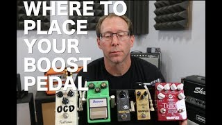 Video thumbnail for Boost Pedal Placement - where do they go? by Wampler Pedals