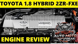 1.8 HYBRID 2ZR-FXE REVIEW, PROBLEMS, RELIABILITY, FAILURES, FUEL CONSUM, TIMING, OIL?