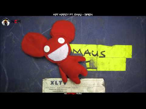 Kat Krazy ft. Elkka - Siren