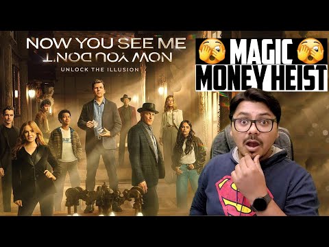 Now You See Me: Now You Don’t Movie Review | Yogi Bolta Hai