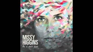 Missy Higgins - If I'm Honest [Official Audio]