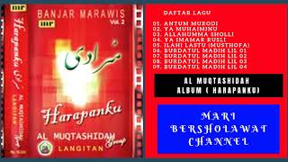 Download lagu Langitan Sholawat Full Album HARAPANKU Marawis Langitan mp3 | Al Muqtashidah Langitan Full Album MP3 mp3 Download lagu Langitan Sholawat Full Album HARAPANKU Marawis Langitan mp3 | Al Muqtashidah Langitan Full Album MP3 mp3