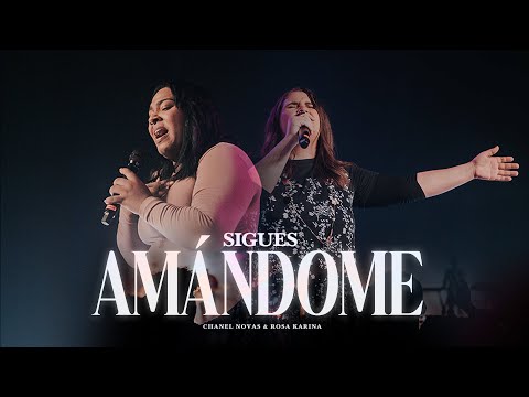 Sigues Amándome - Chanel Nova