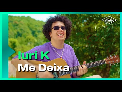 Me Deixa - Iuri K