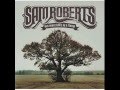 Sam Roberts Band - Dead End (Audio)