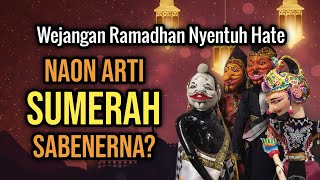 Download lagu WEJANGAN RAMADHAN PALING MENYENTUH! Sumerah Pasrah Dina Hirup | Wayang Golek Asep Sunandar Sunarya mp3