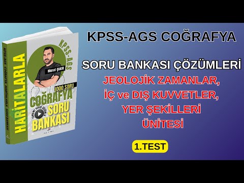 KPSS-AGS GEOGRAPHY I GEOGRAPHY WITH MAPS QUESTION BANK SOLUTIONS I LANDFORMS UNIT 1.TEST