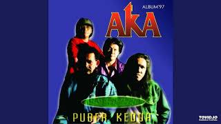 Download lagu AKA Group - Puber Kedua ( Full Album ) mp3 Download lagu AKA Group - Puber Kedua ( Full Album ) mp3