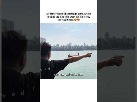 such a kind gesture by boat man 😍❤️ #shorts #shortsfeed #viralvideo