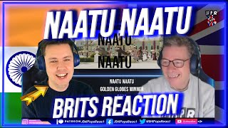 Naatu Naatu Reaction - Brits React to Golden Globe Winner 2023 (RRR)