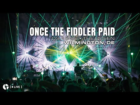 The Disco Biscuits - Once The Fiddler Paid (3/13/25 - The Queen - Wilmington, DE)