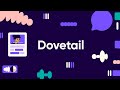 What's Dovetail?