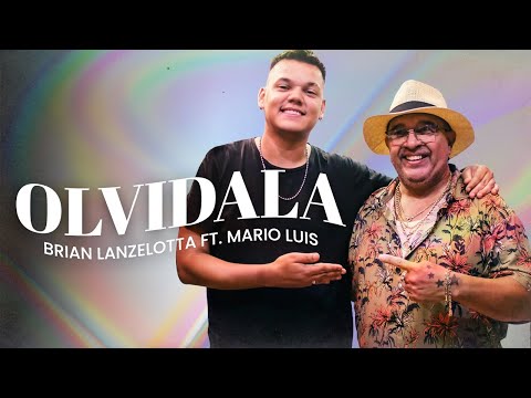 Brian Lanzelotta ft Mario Luis - Olvidala (Acustico) │ Video Clip