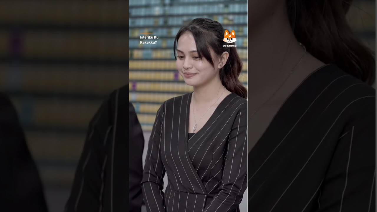 Isteriku Itu Kakakku? - Hanya di Do Drama