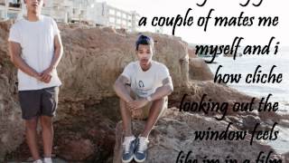 Travellers Chant-Rizzle Kicks lyrics