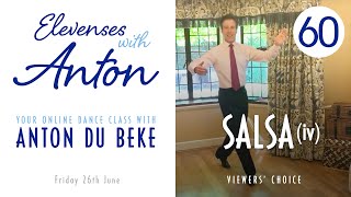 Elevenses with Anton - 60 - Viewers’ Choice: Salsa (iv)