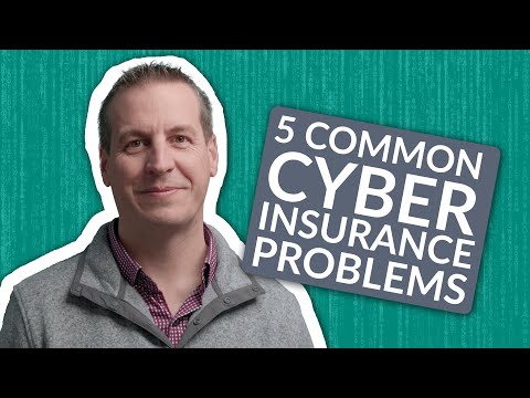 Here Are 5 Problems With Cyber Insurance(And 5 Cyber Security Tips)