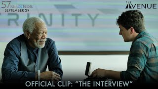 57 SECONDS l Official Clip l The Interview l Josh Hutcherson & Morgan Freeman l Watch It  9.29