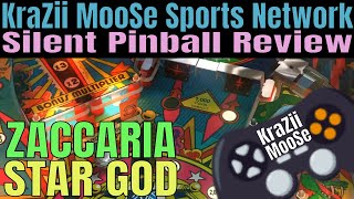 KMSN Presents Silent Pinball Review Zaccaria STAR GOD Table Live From The MooSe CaVe.