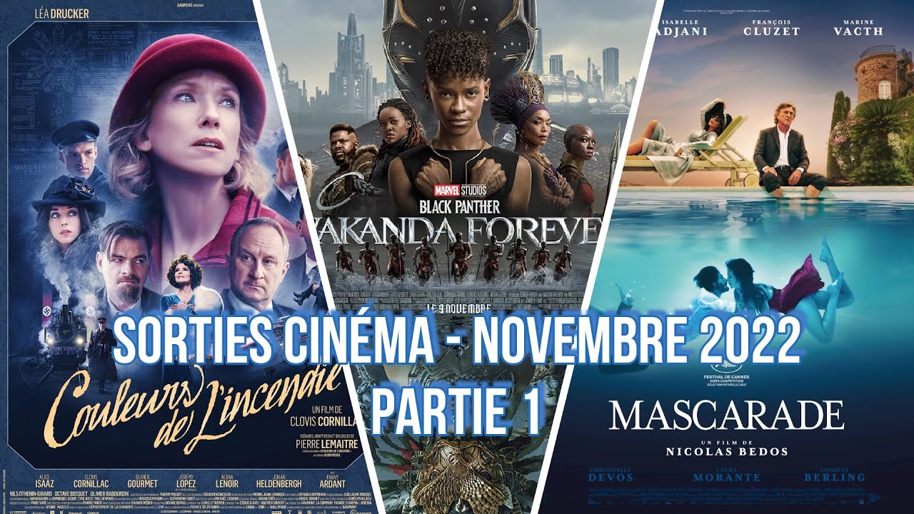 Bandes annonces / Novembre 2022 #1 - Intro Cinéma #LCCV - 8 BANDES ANNONCES SORTANT CE MOIS !