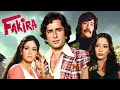 Fakira 1976 Shashi Kapoor 80s Superhit Blockbuster Shabana Azmi Danny Denzongpa Full Movie