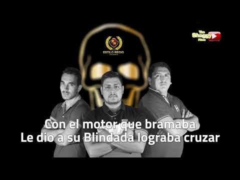 EL ESCAPE DEL M Y DEL M1/Estilo Regio (Letra)