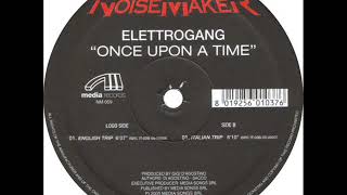 ELETTROGANG   Once upon a time 2005