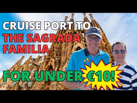 Cheapest Way to Sagrada Familia From Barcelona Port? You WON'T Believe This!