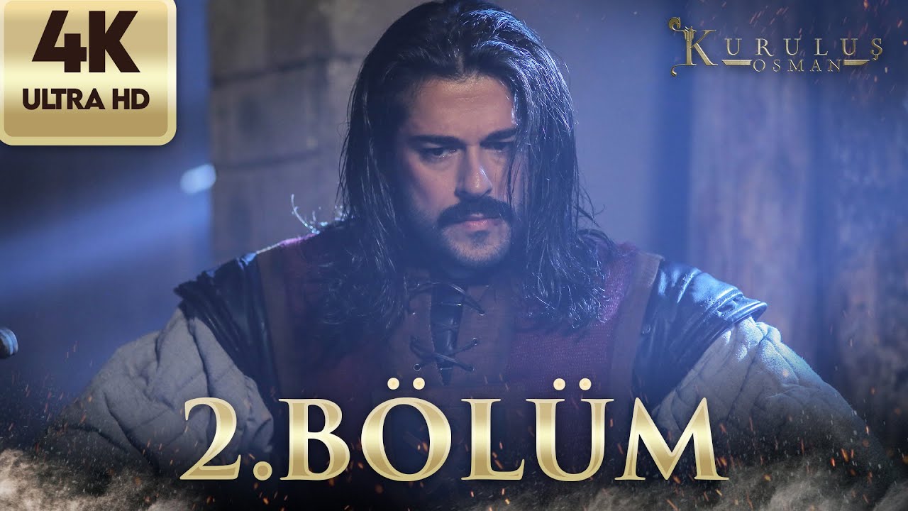 Kuruluş Osman | 2. Bölüm (4K Ultra HD)