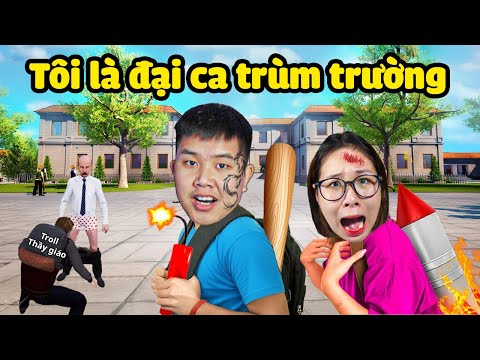 TÔI LÀ ĐẠI CA TRÙM TRƯỜNG ĐI HỌC SIÊU BÁ ĐẠO !? bqThanh & Ốc Chơi Bad Guys at School