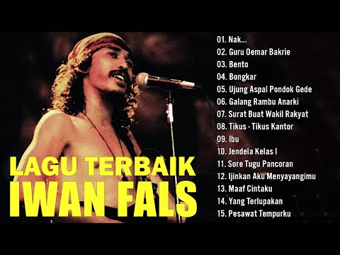 Iwan Fals Full Album Nostalgia Terpopuler - Nak - Guru Oemar Bakrie - Bongkar - Best Of Iwan Fals