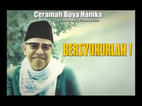 Ceramah Terbaik Buya Hamka | Bersyukurlah | Tak Perlu Mengeluj