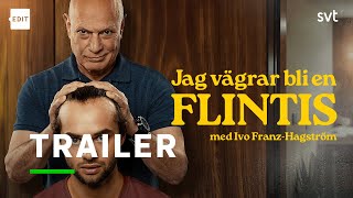 Jag vägrar bli en flintis | Trailer | SVT