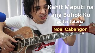 Kahit Maputi na ang Buhok Ko guitar tutorial (Noel Cabangon version) original Rey Valera