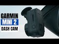 Garmin Dash Cam Mini 2 - Still The Best Compact Dash Cam?