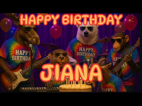 Happy Birthday Jiana