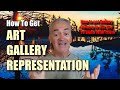 Getting Art Gallery Representation