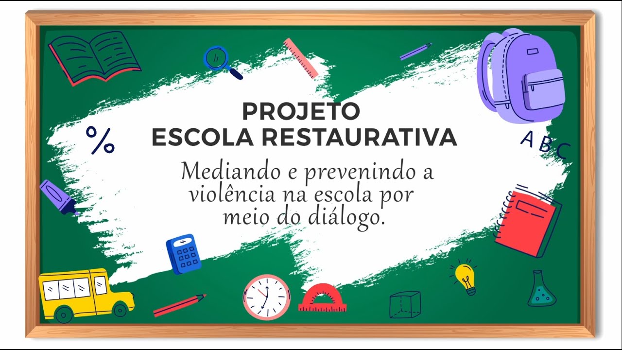 Documentário Justiça Restaurativa na Escola