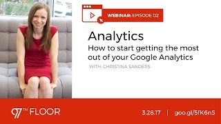 Webinar | Advanced Google Analytics
